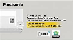 How to Connect to Panasonic Comfort Cloud App for Models with Built-in Wireless LAN [Standard type]