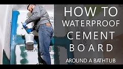 How to Waterproof Cement Board