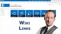 SharePoint Wiki Links - Create and Manipulate