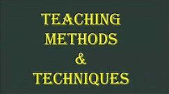 Teaching Methods & Techniques | Different Types of Teaching Strategies | Teaching Techniques