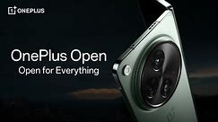 OnePlus Open - Open for Everything