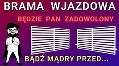 Brama wjazdowa. Co warto wybrać. Co warto wiedzieć przed zakupem