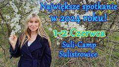 Jesteście PRZYSZŁOŚCIĄ ŚWIATA! | 1-2 Czerwca, Sulistrowice k.Wrocławia