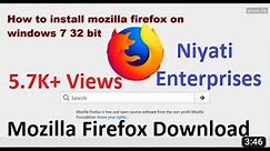 How to install Mozilla Firefox on window 7/ 32 bit