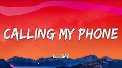 Lil Tjay - Calling My Phone (Lyrics)