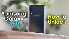 How to Unlock Samsung Galaxy A50 and use with any Carrier