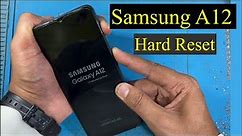 Samsung A12 Hard Reset pattern unlock pin code remove | galaxy A12 factory reset 2022