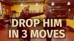 DROP HIM IN 3 MOVES - Self Defense Techniques