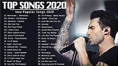 English Songs 2020 ❣️Top 40 Popular Songs Collection 2020 ❣️ Best English Music Playlist 2020