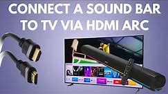 How to connect a sound bar to a TV with HDMI ARC #soundbar