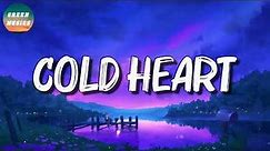 🎶 Elton John & Dua Lipa - Cold Heart (Lyrics)