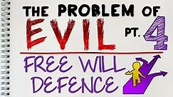 Problem of Evil (4 of 4) Free Will Defence | by MrMcMillanREvis