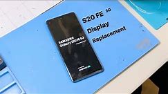 Samsung Galaxy S20 FE 5G Display Replacement - Complete Guide