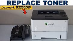 Lexmark B2236DW Toner Cartridge Replacement Video !