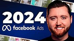 The BEST Facebook Ads GUIDE For Beginners in 2024