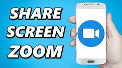 How to Share Screen in Zoom Meetings on Android! (Full Guide)