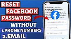How to Reset Facebook Password Without Email And Phone Number| Reset Facebook Password If Forgotten
