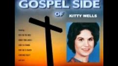 Kitty Wells- Gathering Flowers For The Masters Bouquet