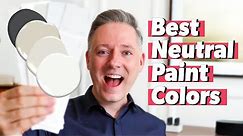 Best Neutral Paint Colors for Your Home | How to Choose Neutral Paint Colors From Benjamin Moore