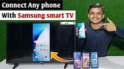 Connect Samsung TV with mobile | How to connect Samsung TV to phone | Samsung smart TV screen mirror