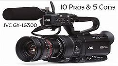 JVC GY-LS300 - 10 Pros & 5 Cons
