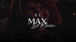 EL MAKABELICO - EL MAX