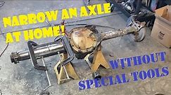 Narrowing An Axle At Home With No Special Tools