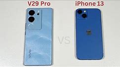 Vivo V29 Pro vs iPhone 13 Speed Test and Camera Comparison