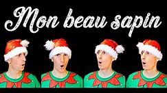 Mon beau sapin (French "O Christmas Tree") - chant de Noël a cappella