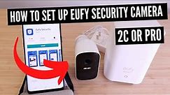 How To Set Up Eufy Security Camera Eufy 2C