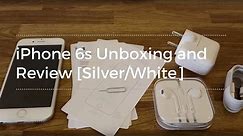 Apple iPhone 6s Unboxing and Review (Silver/White)