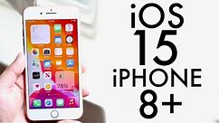 iOS 15 On iPhone 8 Plus! (Review)
