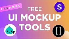 Free UI Design Mockup Tools | Design Essentials