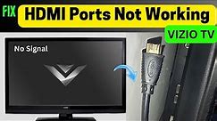 [Fixed] Hdmi Ports Not Working On VIZIO Tv, No Signal