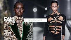 Top 10 Models | FW22 | Runway Collection