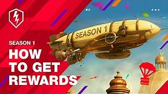WoT Blitz. Season 1. How to get all the rewards