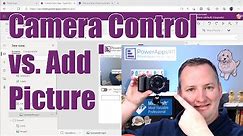 Power Apps Camera Control, Add Picture Control, and Optimize Image for Upload