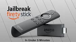 How to Jailbreak a Fire Stick in Under 5 Minutes