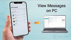 How to View iPhone Messages on PC (2 Ways)