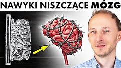 🧠 Niszczą mózg nieodwracalnie - 14 zgubnych nawyków | Dr Bartek Kulczyński