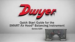 Quick Start Guide for the SMART Air Hood® Balancing Instrument