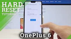 How to Factory Reset OnePlus 6 - Delete Data / Restore Defaults