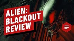 Alien: Blackout Review