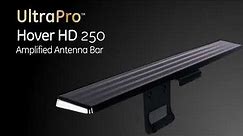 37075: GE UltraPro™ Hover HD 250 Amplified Antenna Bar - Overview