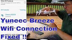 How to Fix Broken Wifi Connection on Yuneec Breeze Drone