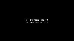 Playing Hard