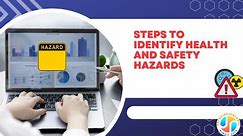 Methods of hazard identification
