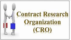 Contract Research Organization (CRO)