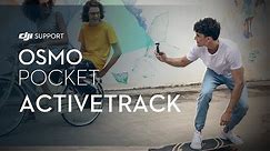 How to Use Osmo Pocket's ActiveTrack