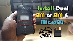 Install SIM Card Galaxy S8 DUOS or Dual SIM Samsung Galaxy (with MicroSD card or Extra SIM)